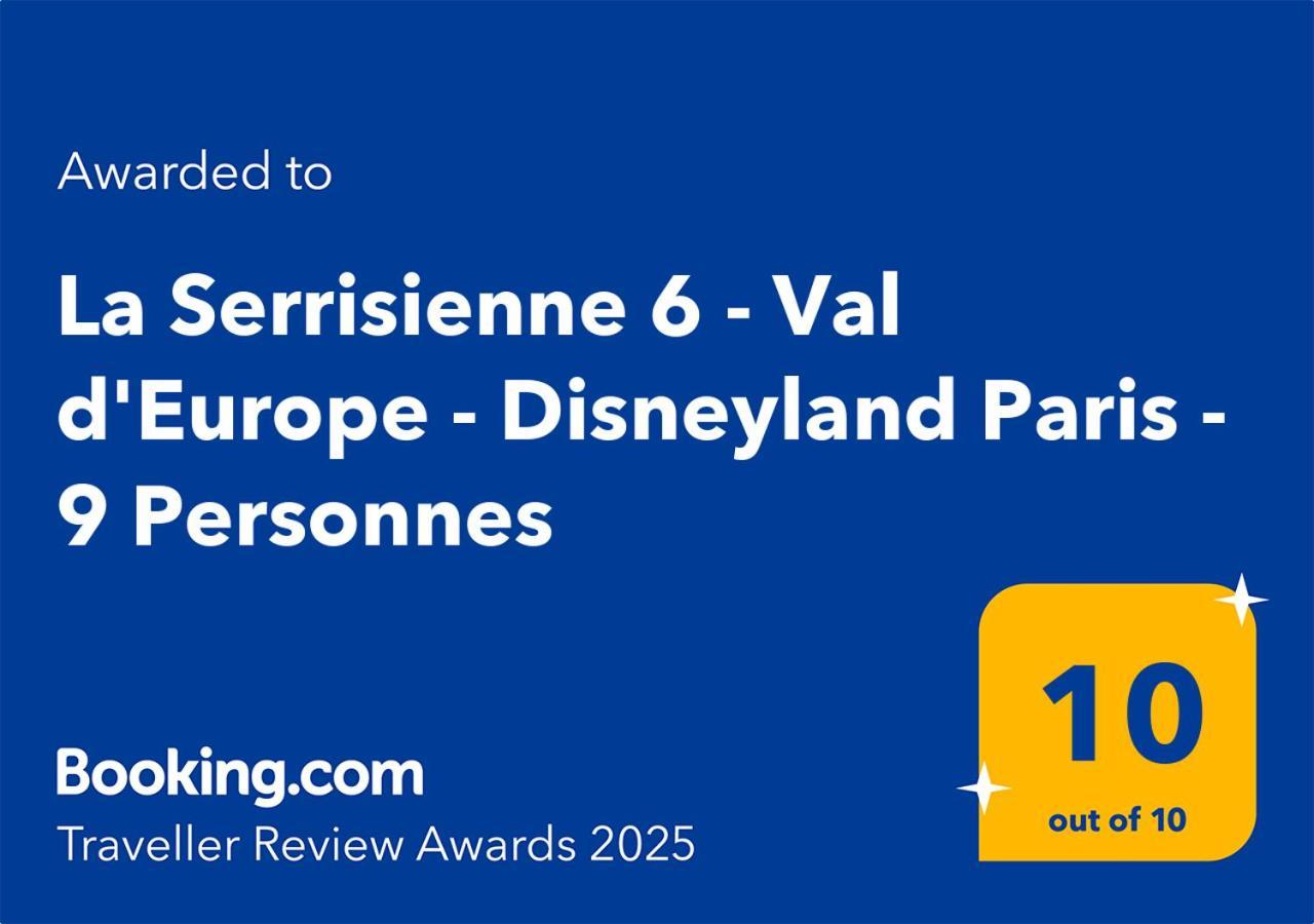 La Serrisienne 6 - Val D'Europe - Disneyland Paris - 9 Personnes Chessy Kültér fotó